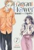 FRAGRANT FLOWER BLOOMS WITH DIGNITY VOL 07 TP [9798888771440]